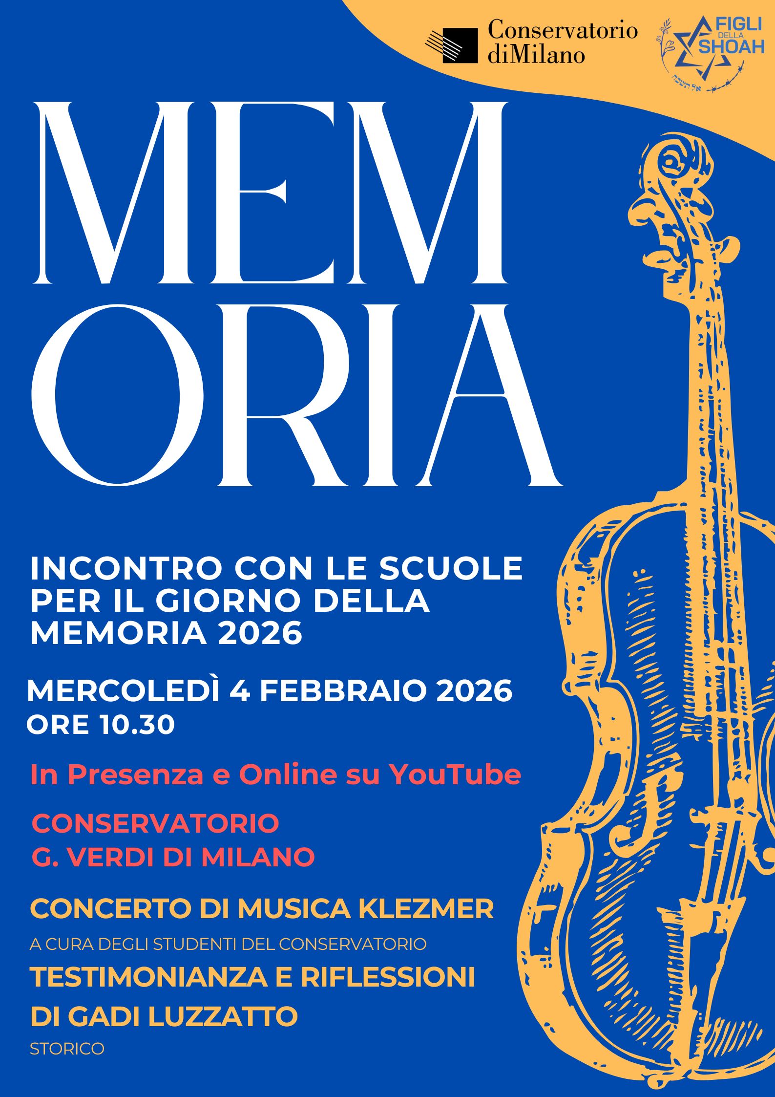 XXVI GIORNO DELLA MEMORIA - 4 febbraio  2026 alle ore 10.30  IN PRESENZA E ONLINE